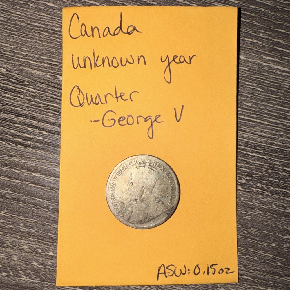 Unknown Year Canada George V Silver Quarter - ASW = 0.15 Oz