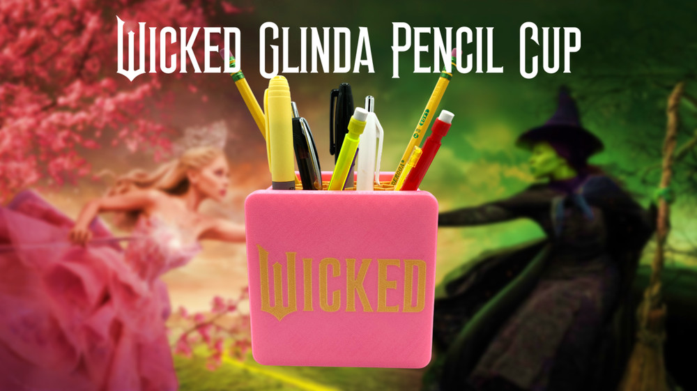 Wicked Glinda Pencil Cup 3D Printed