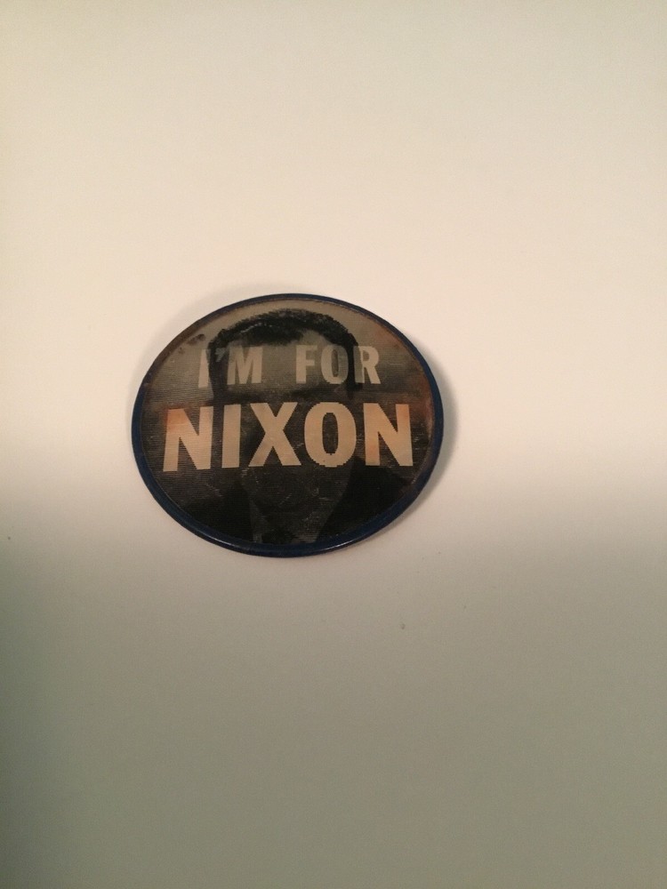 Nixon Pinback Vari-Vue. I’m For Nixon 2.5”
