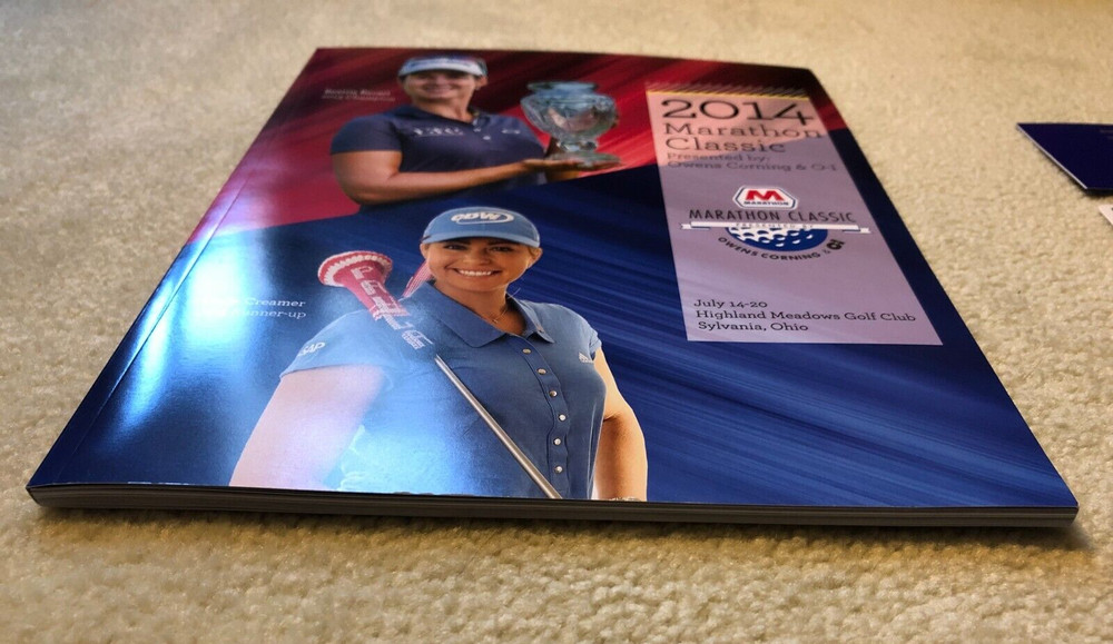2014 MARATHON CLASSIC LPGA Program, Guide, Ticket! Beatriz Recari, Paula Creamer