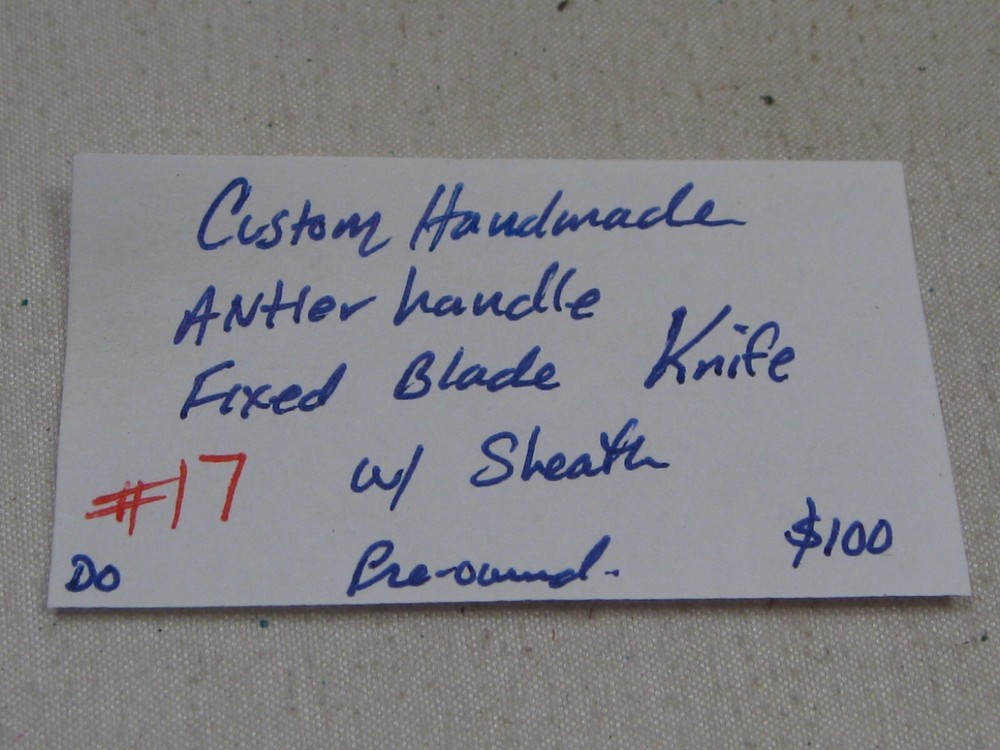 Custom Handmade Antler Handle Fixed Blade Knife w/ Sheath. #17