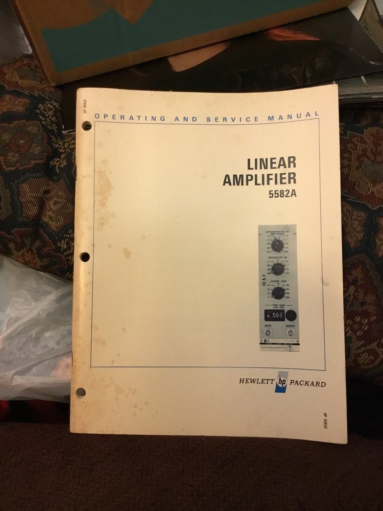 HP 5582A Linear Amplifier Manuel 1968