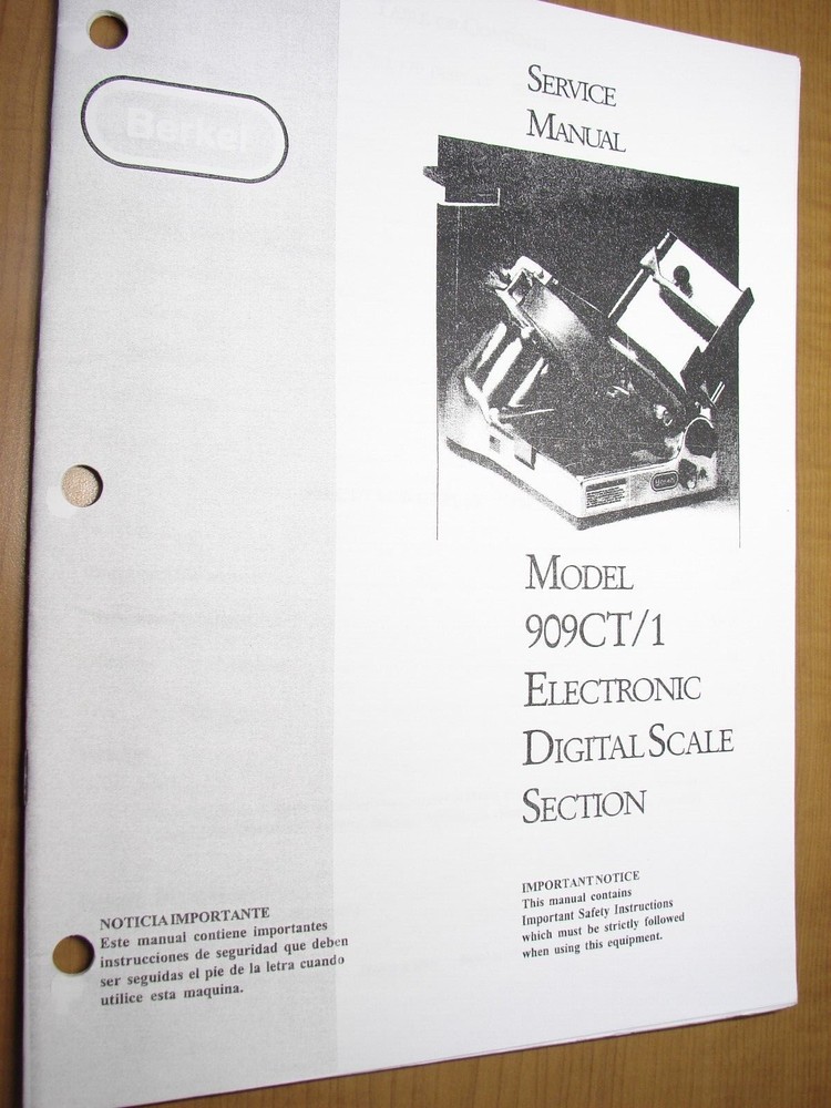 Berkel Model 909CT/1 Electronic Digital Scale Section Service Manual
