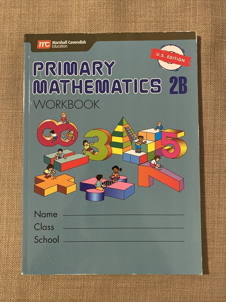 Primary Mathematics 2B Workbook U.S. Edition Singapore Math - Marshall Cavendish