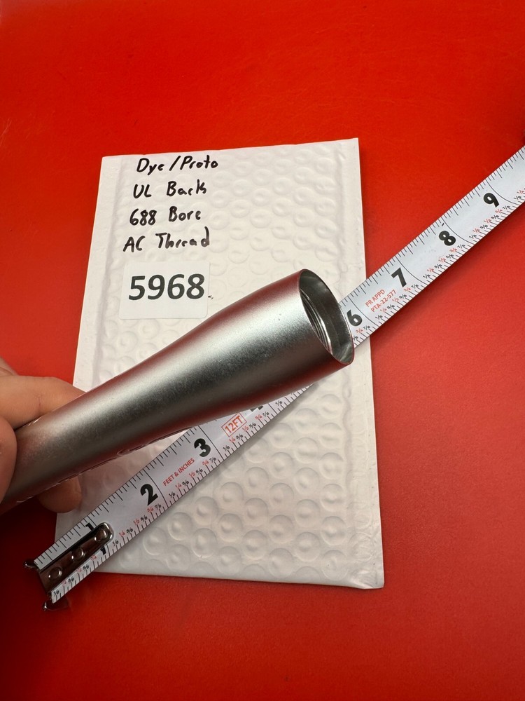 Dye/Proto UL Back 688 Bore AC Thread