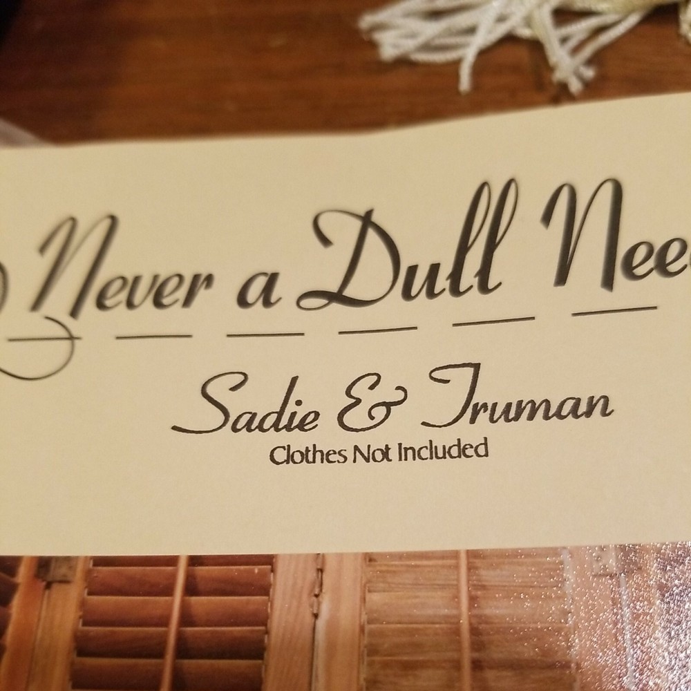 Never A Dull Needle Sadie & Truman