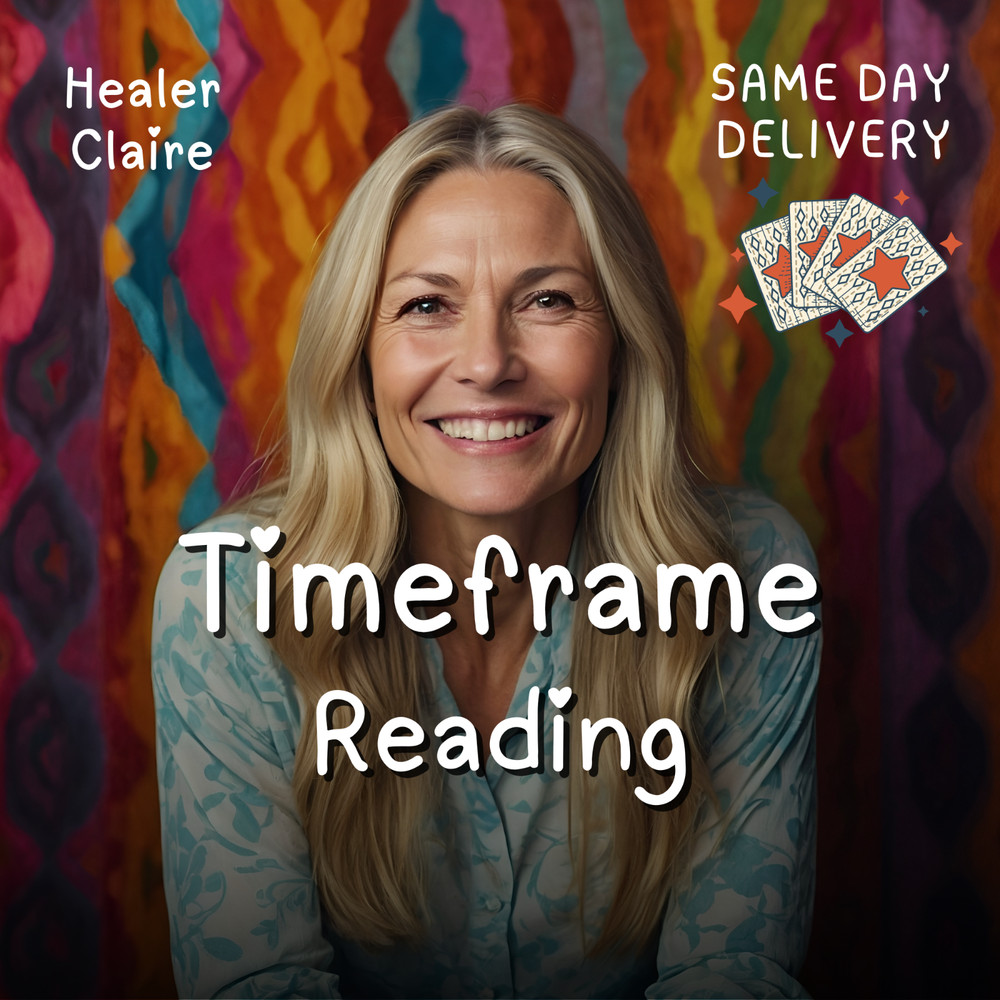 Claire: Same Day In Depth Time Frame Tarot & Psychic Reading