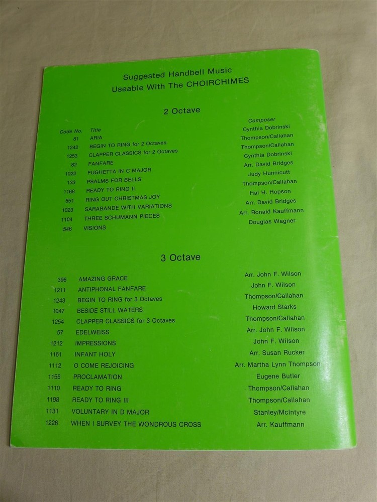 Dr. Paul E Rosene MAKING MUSIC WITH CHOIRCHIME INSTRUMENTS Advance Method 1987