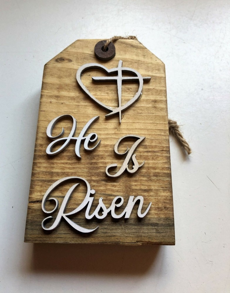 He Is Risen Wooden Tag Tiered Tray Kitchen Decor