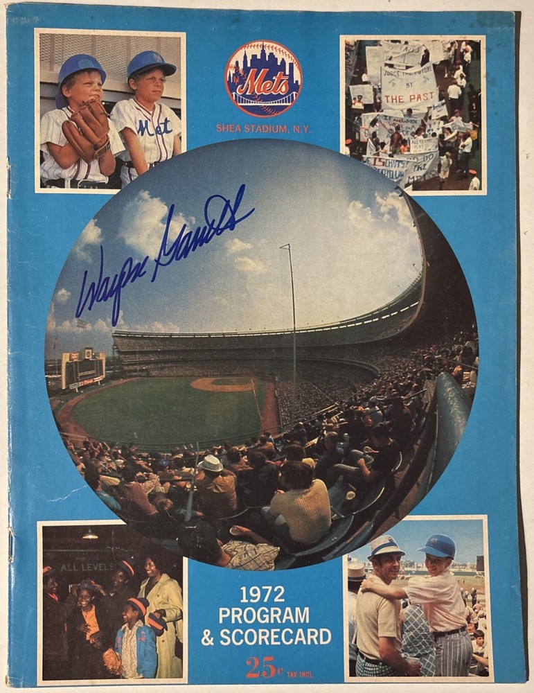 1972 NY METS OFFICIAL PROGRAM & SCORED CARD/signed by Wayne Garrett