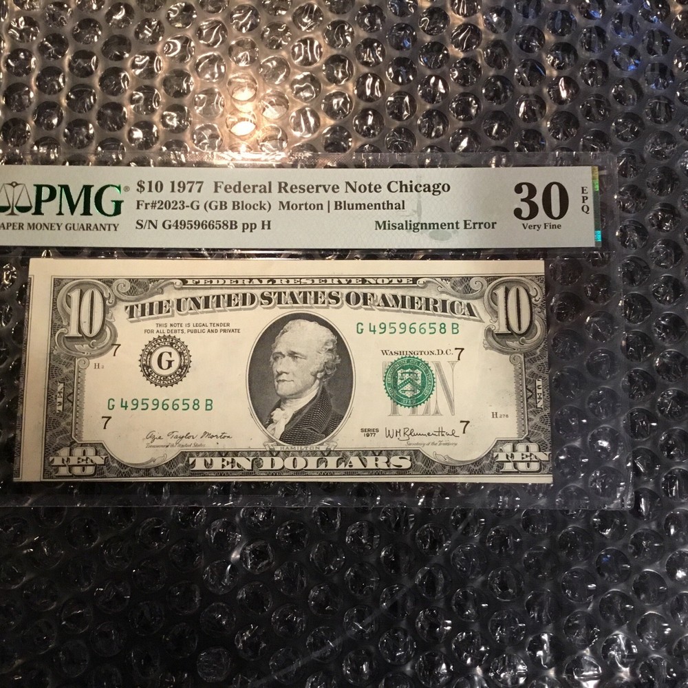 $ 10 1977 Federal Reserve Note Chicago PMG 30 MISALIGNMENT ERROR