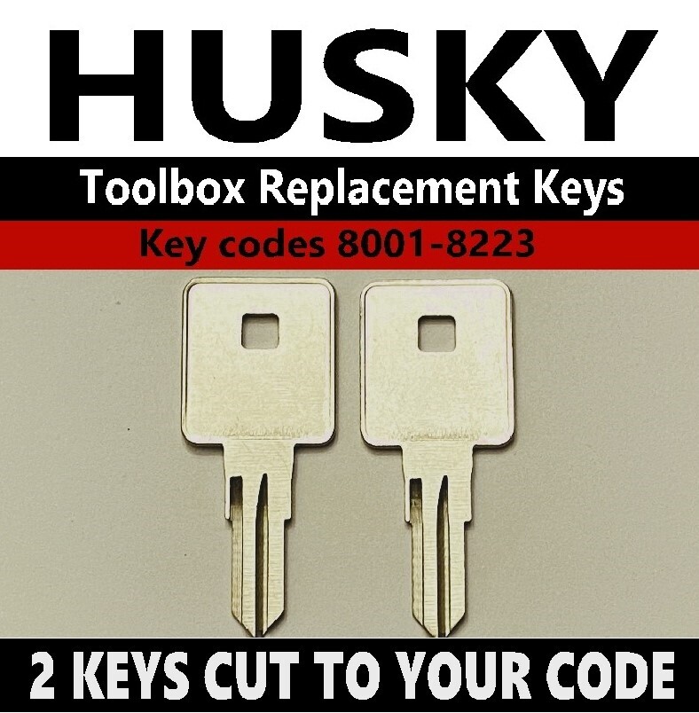 2 Husky Toolbox Chest Replacement Key cut to your code key codes 8001-8223