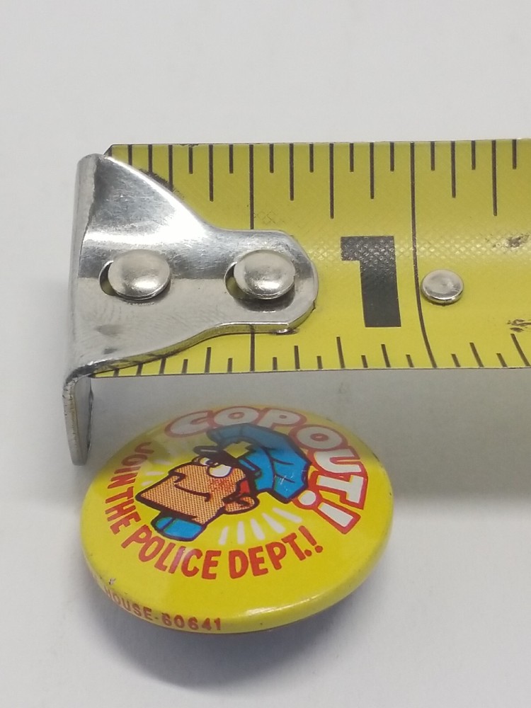 Vintage Pinback Button Cop Out Join The Police Dept.! Pinback Button