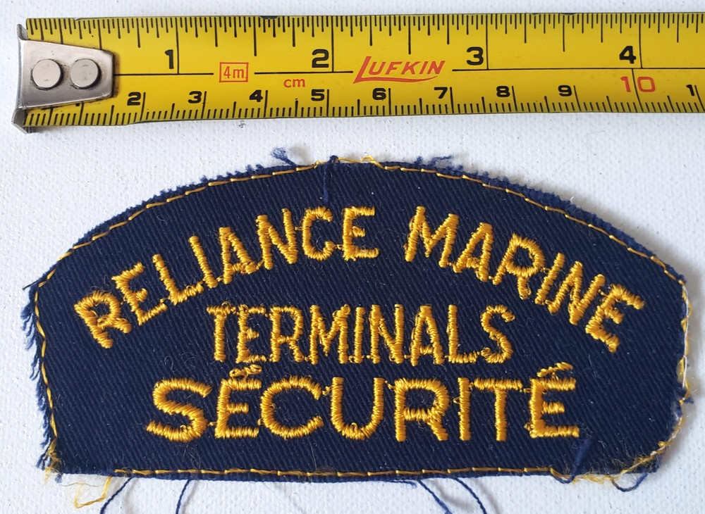 Vintage RELIANCE MARINE TERMINALS Security Sécurité Quebec Patch