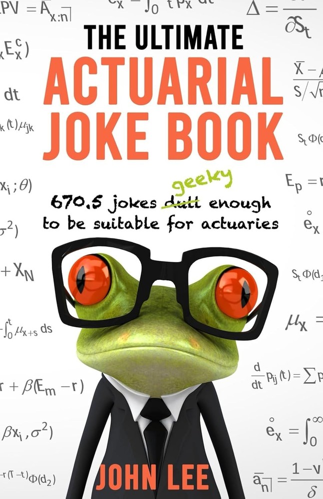 The Ultimate Actuarial Joke Book