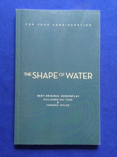 FOR YOUR CONSIDERATION: THE SHAPE OF WATER - SPECIAL NOMINATION SCRIPT