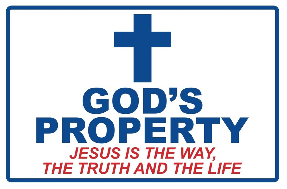 GOD'S PROPERTY - SIGN- #PS-443