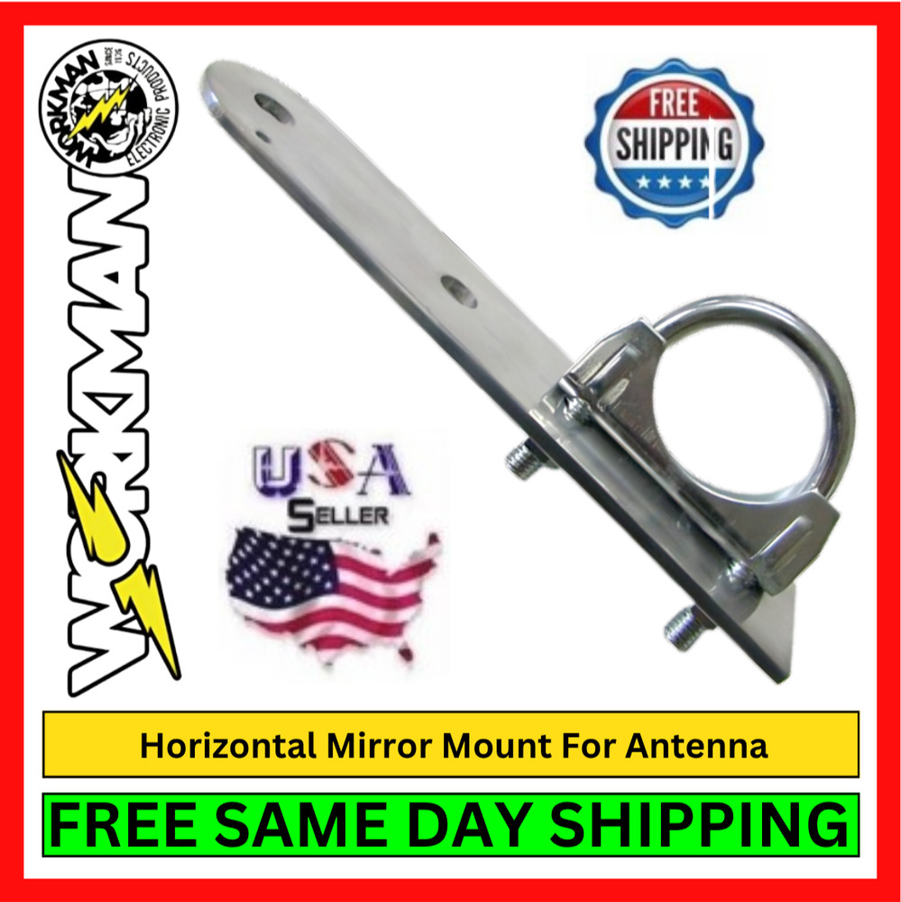 Workman HMBBG3 Horizontal Mirror Mount Bracket for CB Antenna Base Mobile Radios