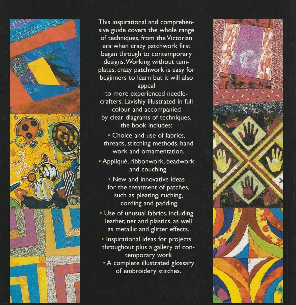 The Complete Crazy Patchwork BOOK ~ Victorian Beginnings to Contemporary Design