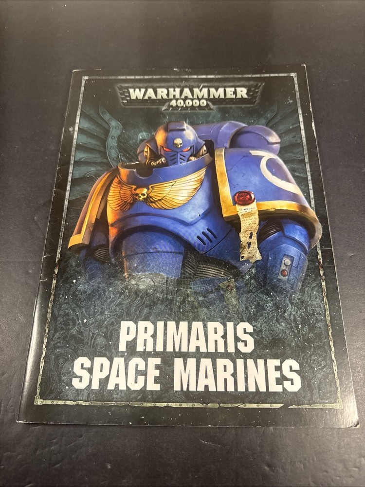 Warhammer 40,000 40K Codex PRIMARIS SPACE MARINES 8th Ed Games Workshop OOP Rare