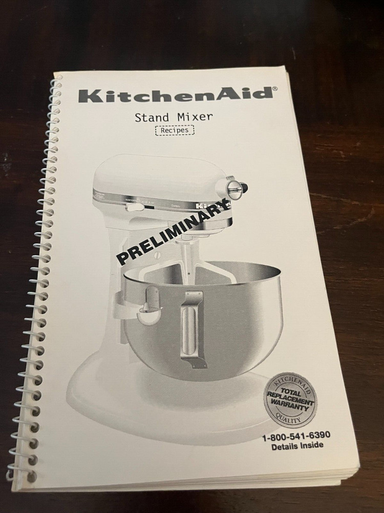 KitchenAid Stand Mixer Recipes PRELIMINARY