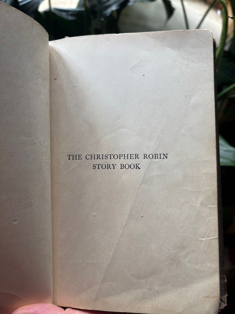 A A Milne First Edition Christopher Robin Story Book