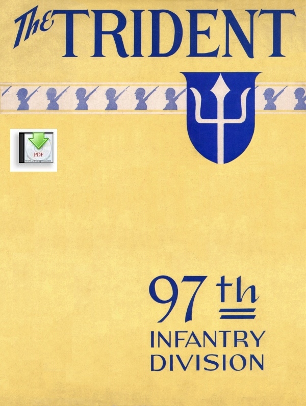*CD File The Trident 97th Infantry Division - Pre-deployment Unit History