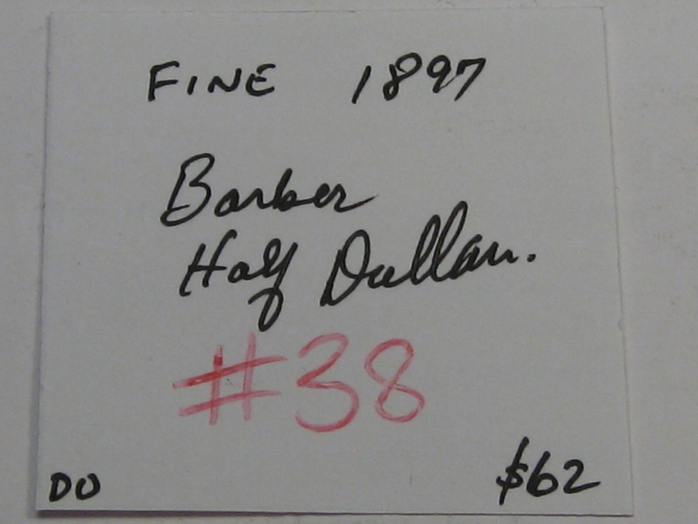 FINE 1897 Barber Half Dollar. #38