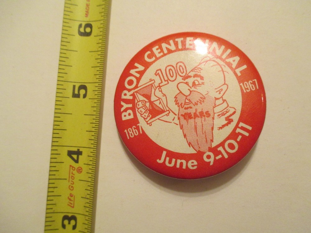 Byron Minnesota 1967 Centennial MN Pinback Button