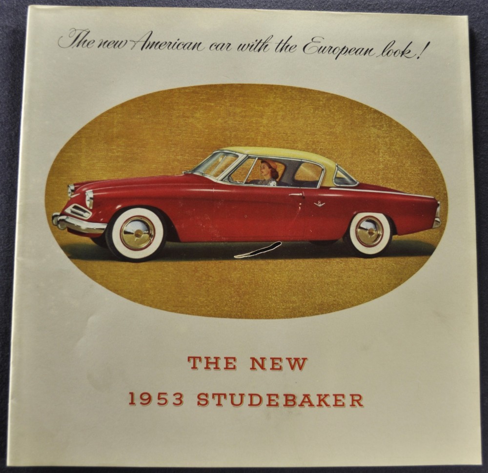 1953 Studebaker Brochure Commander Starliner Champion Starlight Coupe (Hole)