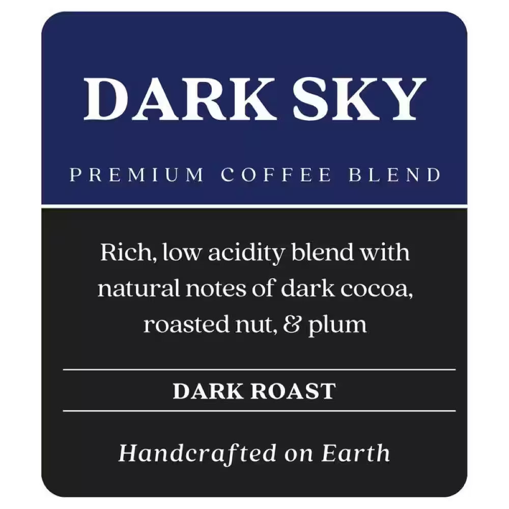 32 Oz. Dark Sky Blend, Dark Roast, Coffee Beans.