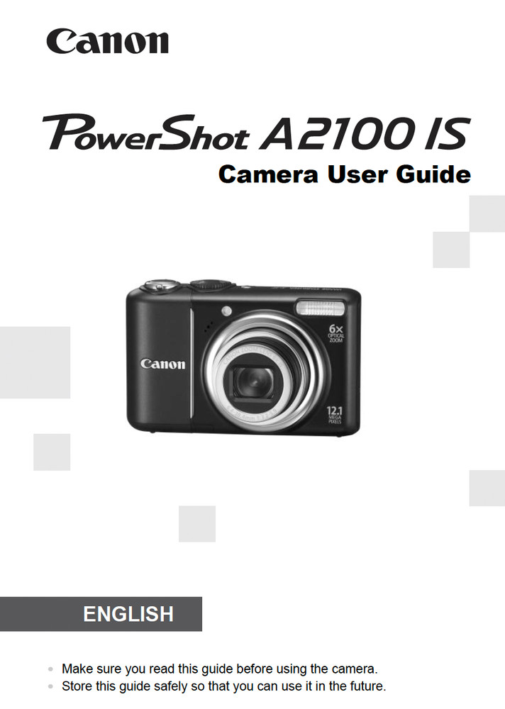 Canon POWERSHOT A2100 IS Digital Camera User Instruction Manual