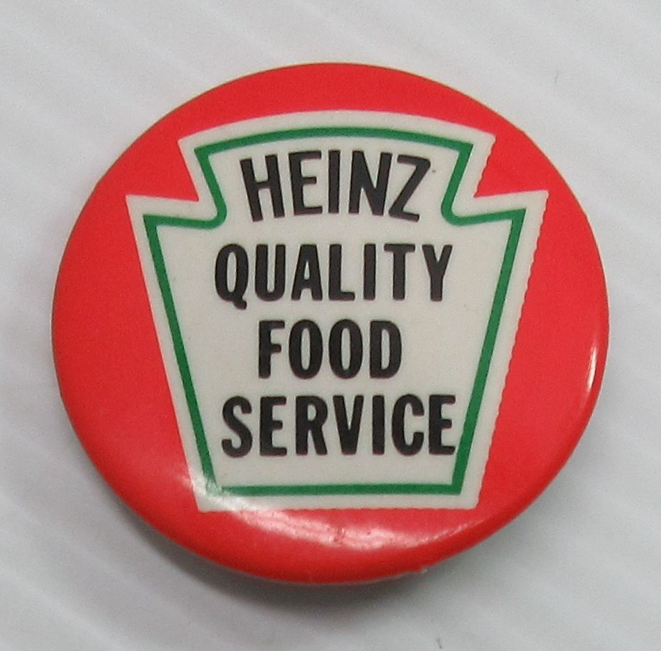 Heinz Quality Food Service Pinback Button