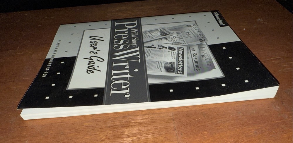 The print shop Press Writer User’s Guide Version For Windows CD-ROM