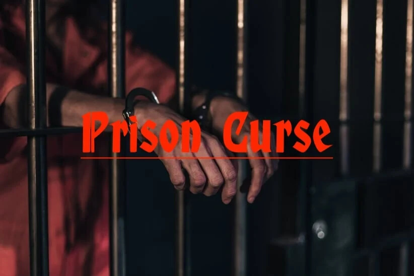 Prison Curse