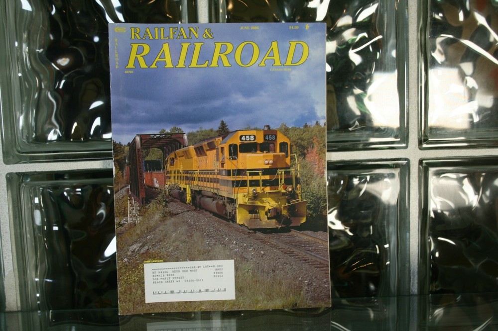 Railfan & Railroad Magazine June 2006