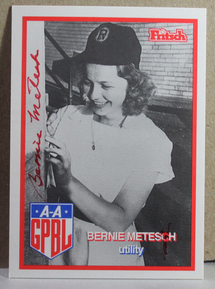 AAGPBL "BERNIE METESCH" SIGNED CARD #294