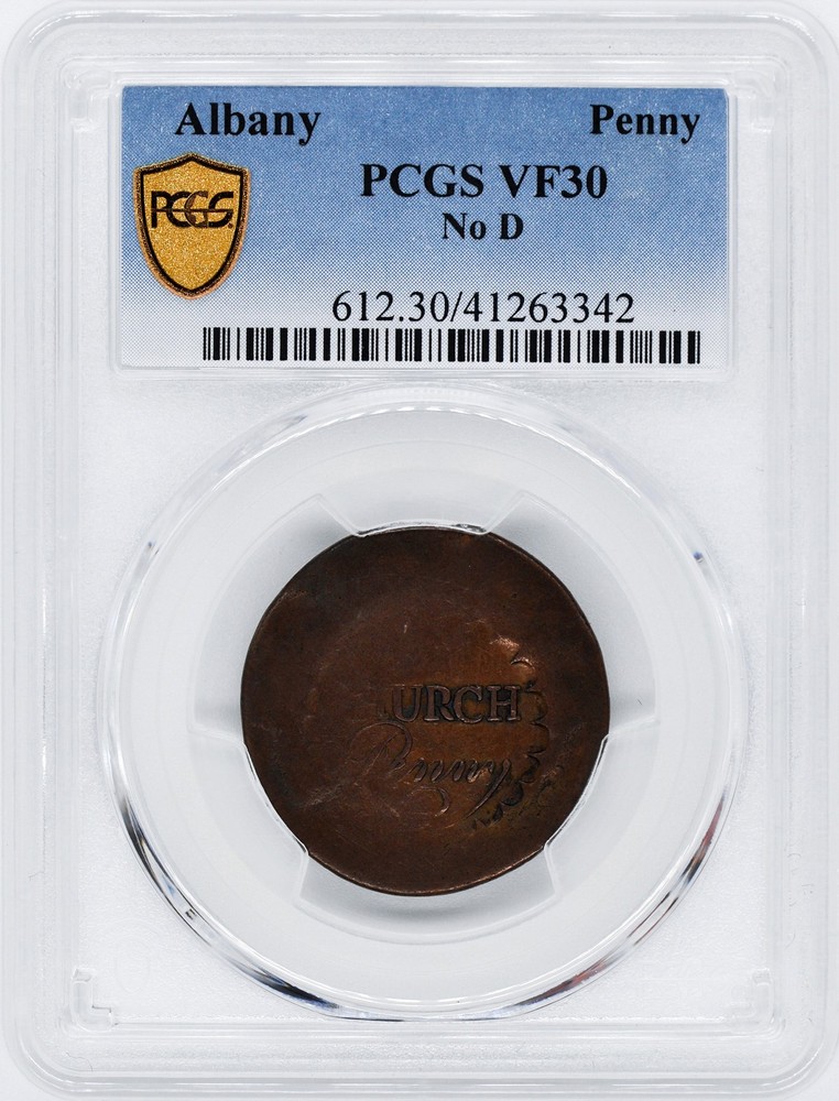 ALBANY NO D PENNY PCGS VF 30 BN
