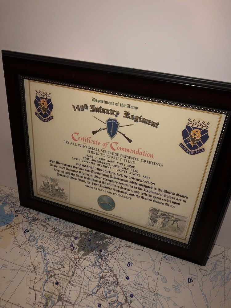 149TH INFANTRY REGIMENT / COMMEMORATIVE - CERTIFICATE OF COMMENDATION