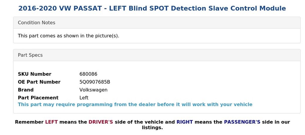2016-2020 VW PASSAT - LEFT Blind SPOT Detection Slave Control Module