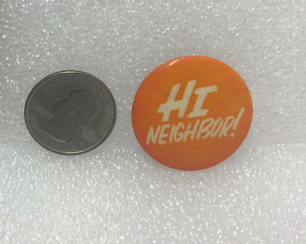 Vintage Hi Neighbor! Pin