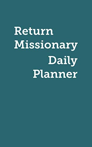 Return Missionary Daily Planner