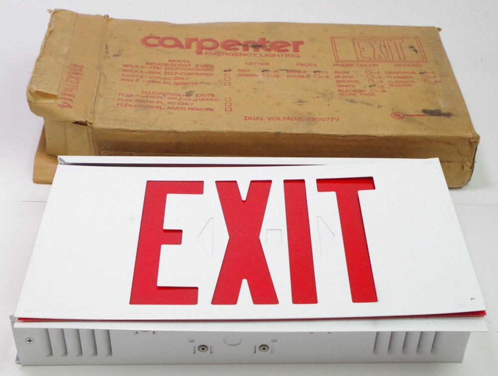 NEW CARPENTER LIGHTED EXIT SIGN SINGLE SIDED 120 VAC MODEL W1LA
