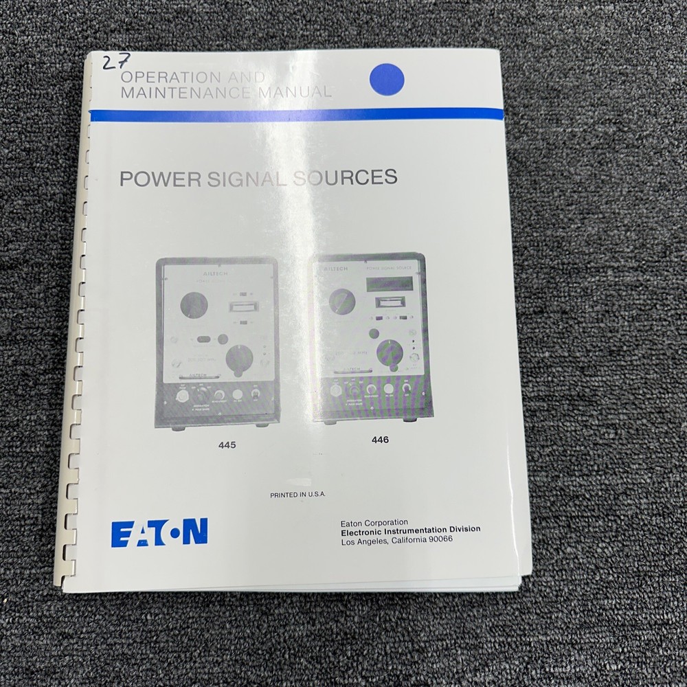 Eaton Ailtech 445 & 446 Power Signal Sources Operation Maintenance Manual