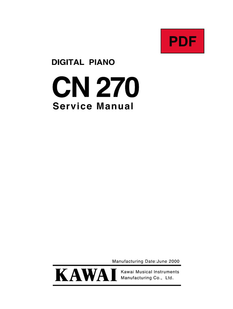 Kawai CN-270 Service Manual with Electronic Schematics