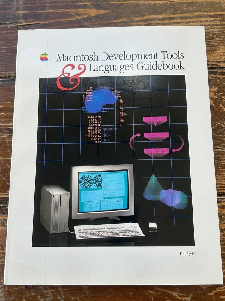 Apple Macintosh Development Tools & Languages Guidebook Fall 1989