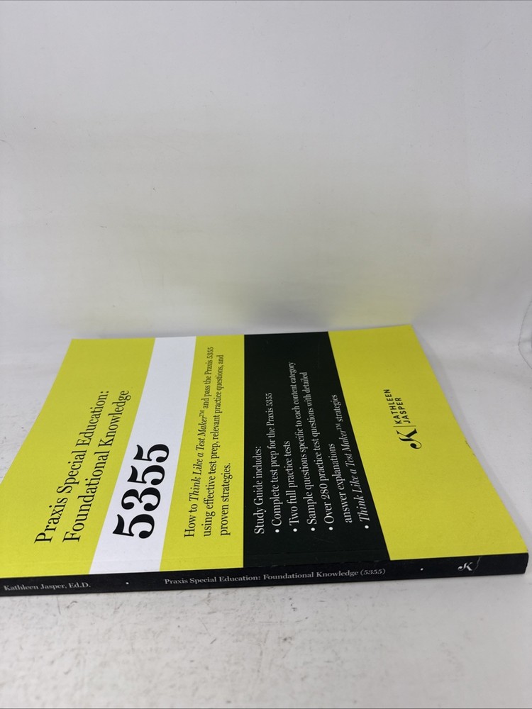Praxis Special Education: Foundational Knowledge 5355 by Kathleen Jasper