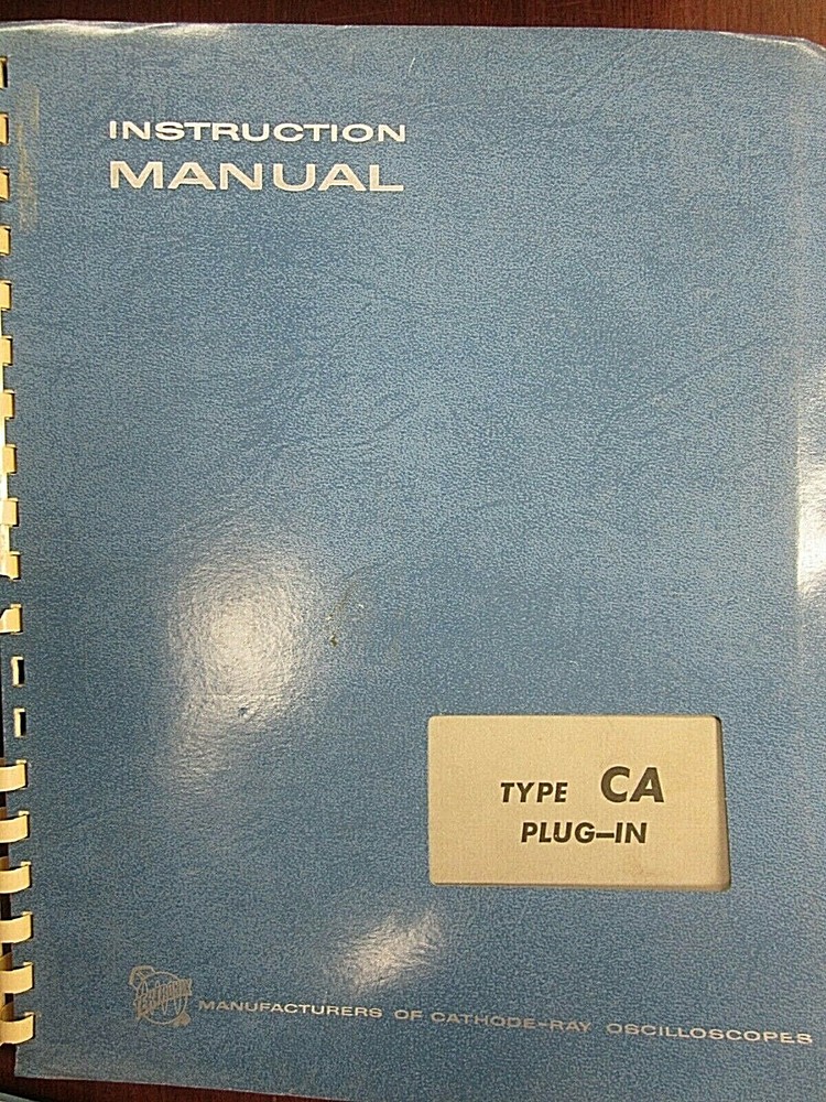 Tektronix Type CA Plug-In Instruction Manual 070-0318-01