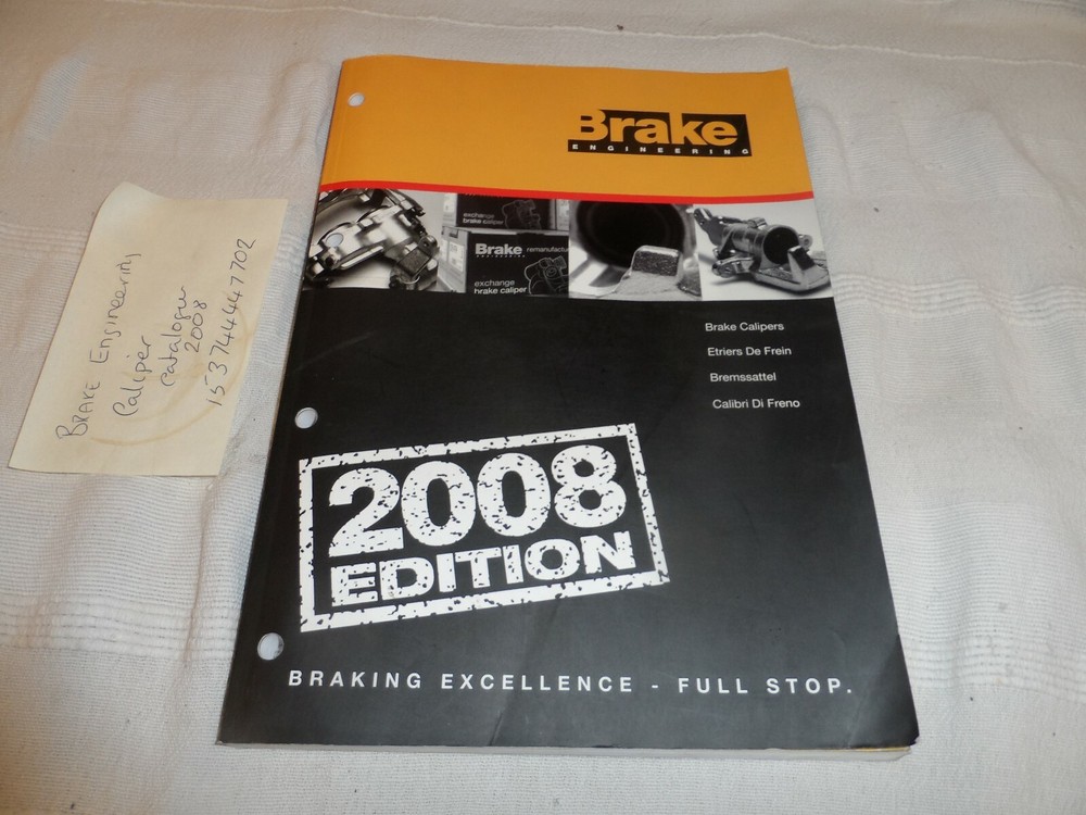 BRAKE  ENGINEERING CALIPER FITMENT CATALOGUE 2008