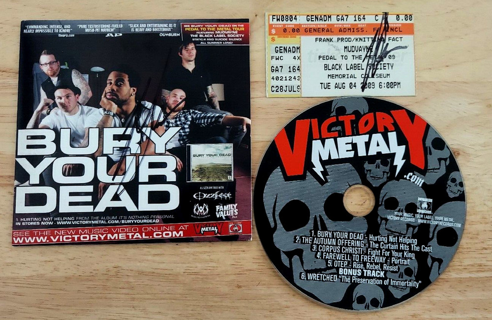 Bury Your Dead CD with Signed Sleeve and Ticket Stub